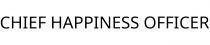 CHIEF HAPPINESS OFFICER