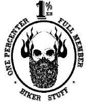 ONE PERCENTER FULL MEMBER BIKER STUFF