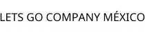 LETS GO COMPANY MÉXICO