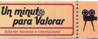UN MINUTO PARA VALORAR