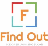 F FIND OUT TODOS EN UN MISMO LUGAR
