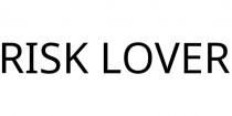 RISK LOVER