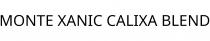 MONTE XANIC CALIXA BLEND
