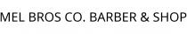 MEL BROS CO. BARBER & SHOP