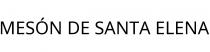 MESÓN DE SANTA ELENA
