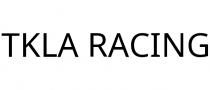 TKLA RACING