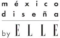 MÉXICO DISEÑA BY ELLE (Y DISEÑO)