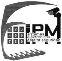 IPM SISTEMAS ELECTRÓNICOS DE ALTA SEGURIDAD