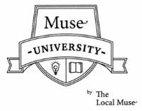MUSE UNIVERSITY BY THE LOCAL MUSE