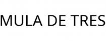 MULA DE TRES
