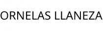 ORNELAS LLANEZA