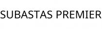 SUBASTAS PREMIER