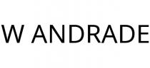W ANDRADE