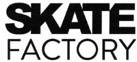 SKATE FACTORY