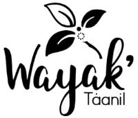 WAYAK' TÁANIL