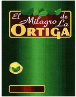 EL MILAGRO DE LA ORTIGA