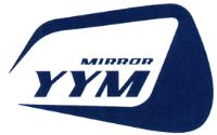 MIRROR YYM