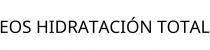 EOS HIDRATACIÓN TOTAL
