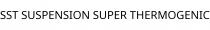 SST SUSPENSION SUPER THERMOGENIC