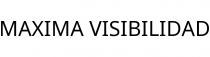 MAXIMA VISIBILIDAD