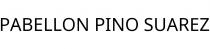 PABELLON PINO SUAREZ