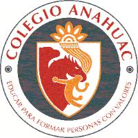 COLEGIO ANAHUAC EDUCAR PARA FORMAR PERSONAS CON VALORES