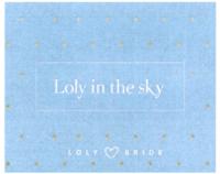 LOLY IN THE SKY LOLY BRIDE