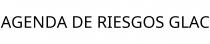 AGENDA DE RIESGOS GLAC
