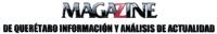 MAGAZINE DE QUERETARO INFORMACION Y ANALISIS DE ACTUALIDAD