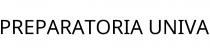 PREPARATORIA UNIVA