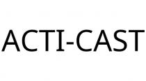 ACTI-CAST