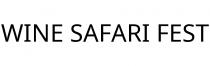 WINE SAFARI FEST