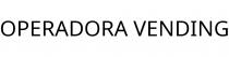 OPERADORA VENDING