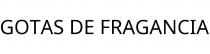 GOTAS DE FRAGANCIA