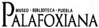 MUSEO BIBLIOTECA PUEBLA PALAFOXIANA