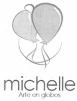 MICHELLE ARTE EN GLOBOS