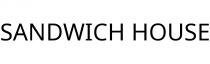SANDWICH HOUSE