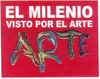 EL MILENIO VISTO POR EL ARTE
