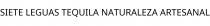 SIETE LEGUAS TEQUILA NATURALEZA ARTESANAL