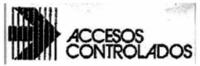 ACCESOS CONTROLADOS