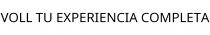 VOLL TU EXPERIENCIA COMPLETA