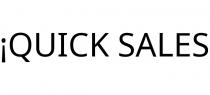 ¡QUICK SALES