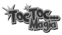 TOC TOC... MAGIA