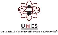UMES UNIVERSIDAD MEXICANA EN ESTUDIOS SUPERIORES;