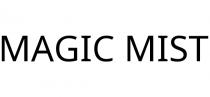 MAGIC MIST