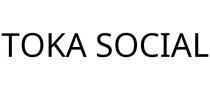 TOKA SOCIAL
