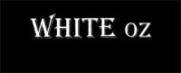 WHITE OZ