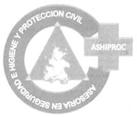 ASHIPROC ASESORIA EN SEGURIDAD E HIGIENE Y PROTECCION CIVIL