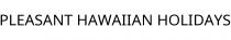 PLEASANT HAWAIIAN HOLIDAYS