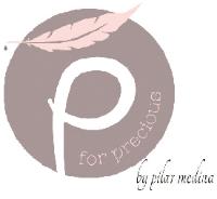 P FOR PRECIOUS BY PILAR MEDINA